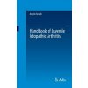 Handbook of Juvenile Idiopathic Arthritis (Angelo Ravelli)(Brožovaná)