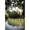Pomsta - Historická romance - M. A. Svobodová
