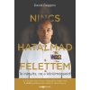 Nincs hatalmad felettem - Te irányíts, ne a körülményeid!