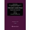 Občanské soudní řízení. Soudcovský komentář. Kniha II (§ 79 až 200aa o. s. ř.) - 3. vydání - Jaromír Jirsa