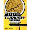 200 MOST COMMON TURKISH VERBS IN CONTEXT (Halit Demir)(Brožovaná)