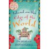 Island on the Edge of the World (Deborah Rodriguez)(Brožovaná)