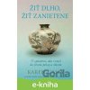 E-kniha Žiť dlho, žiť zanietene - Karen Casey