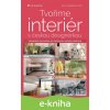 E-kniha Tvoříme interiér s českou designérkou - Iva Bastlová