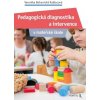 Pedagogická diagnostika a intervence - Kadlecová Bohunická Veronika