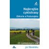 Najkrajšie cyklotrasy Záhorie a Podunajsko (Daniel Kollár)