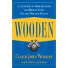 Wooden: A Lifetime of Observations and Reflections on and Off the Court (Wooden John)