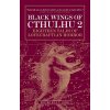 Black Wings of Cthulhu, Volume 2: Eighteen New Tales of Lovecraftian Horror (Joshi S. T.)