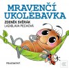 Zdeněk Svěrák – Mravenčí ukolébavka 100x100