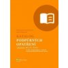 Katalog podpůrných opatření Specifické poruchy učení a chování - Jucovičová Drahomíra, Hana Žáčková