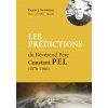 LES PREDICTIONS DU REVEREND PERE CONSTANT PEL (1878 - 1966)