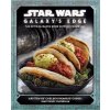 Star Wars: Galaxy s Edge : The Official Black Spire Outpost Cookbook - Chelsea Monroe-Lassel