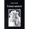 Učení mistrů - Veselý Josef