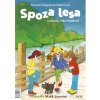 Spoza lesa - Dragulová - Faktorová Danuša