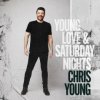 Young Chris - Young Love & Saturday Nights [CD]