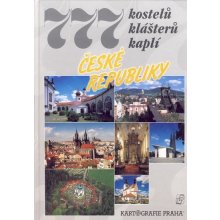 777 kostelů, klášterů, kaplí České republiky