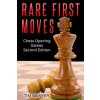 Rare First Moves: Chess Opening Games - Second Edition (Tim Sawyer)()
