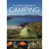 Practical Guide to Camping (Elsworth Suzanne)
