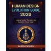 Human Design Evolution Guide 2020