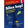 Allez hop! 1 - Alexandra Kozlová, Jarmila Beková, Marion Bérard, Radim Žatka