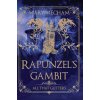 Rapunzel's Gambit