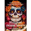 Hledání dobré smrti - Caitlin Doughtyová