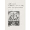Astronom v Hermově zahradě