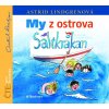 My z ostrova Saltkrakan (audiokniha pro děti) - Astrid Lindgrenová