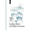 Ľudia, ktorí sú vždy so mnou - Narine Abgarian