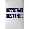 Ubytovací hostinec - ceduľa 30cm x 20cm Plechová tabuľa
