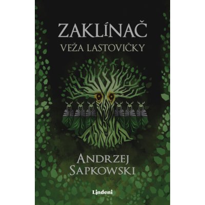 Zaklínač VI Veža lastovičky - Andrzej Sapkowski