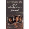 Supernatural: John Winchesters Journal (Irvine Alex)