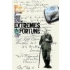 Extremes of Fortune: From Great War to Great Escape. the Story of Herbert Martin Massey, Cbe, Dso, MC White Andrew
