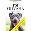 Psí odvaha - W. Bruce Cameron