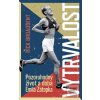 Vytrvalost - Emil Zátope… (Rick Broadbent)