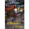 A Glimmer of Death (Wilson Wesley Valerie)