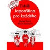 Japonština pro každého - Vostrá Denisa Kraemerová Alice