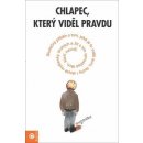 Chlapec, který viděl pravdu