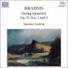 BRAHMS,J.: String Quartets Op. 51, Nos. 1 and 2 (CD) (Ludwig Quartet)