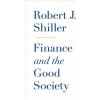 Finance and the Good Society (Robert Shiller)()