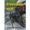 Profesionální voják - Příběh vojáka