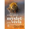 Myslet jako včela - Roman Linhart