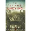 The Stars Undying - Emery Robin