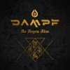 CD DAMPF - NO ANGELS ALIVE
