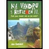Na vandru s Reflexem II. ( Češi jsou všude! Jak se jim vede? )
