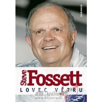 Lovec větru Steve Fossett