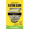 Vlastnou hlavou - Marek Vagovič