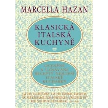 Klasická italská kuchyně - Marcella Hazan