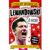 Lewandowski je macher! (Dan Green, Simon Mugford)