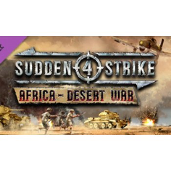 Sudden Strike 4 Africa Desert War